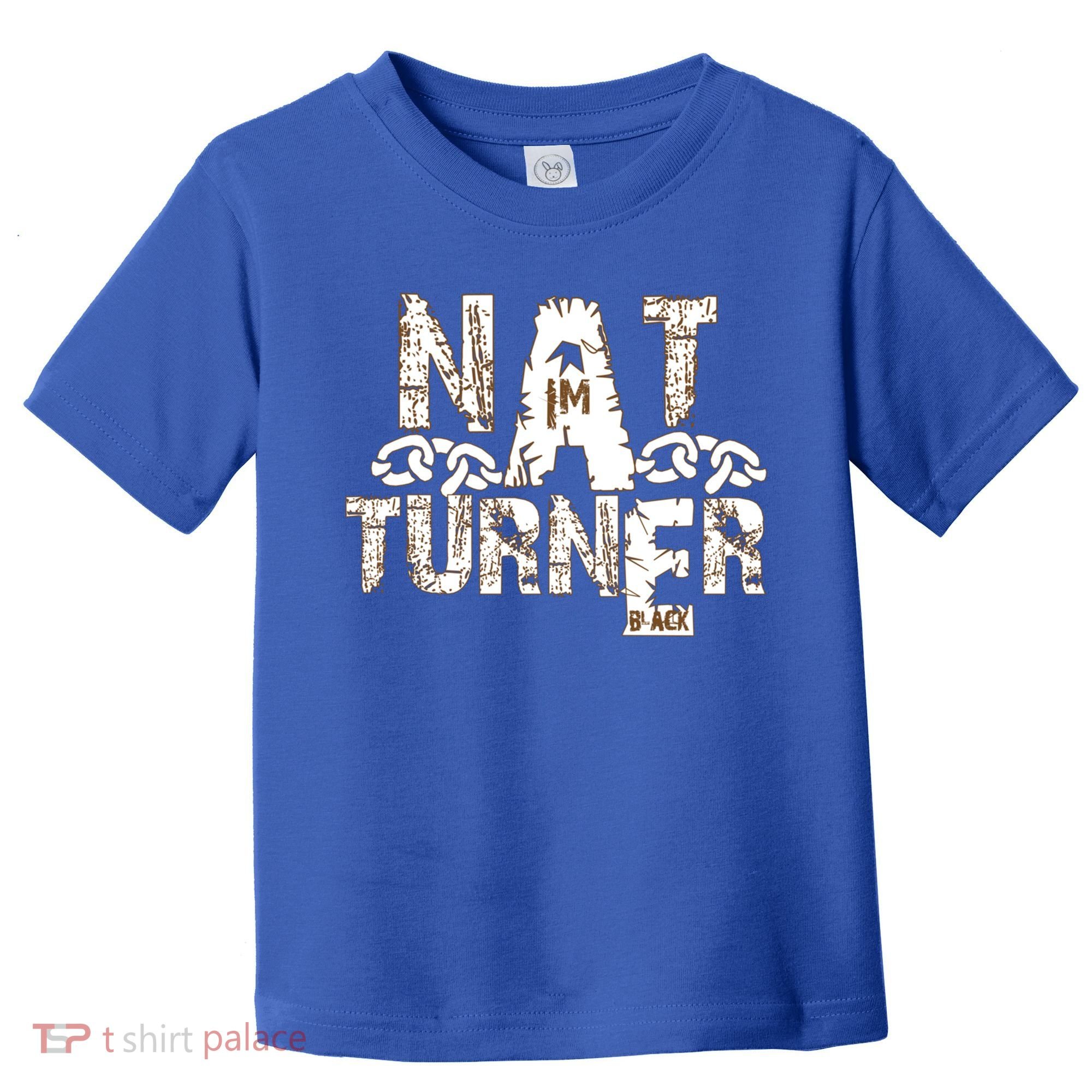 Historically Tee Nat Turner Cute Gift Blue Small Toddler T-Shirt