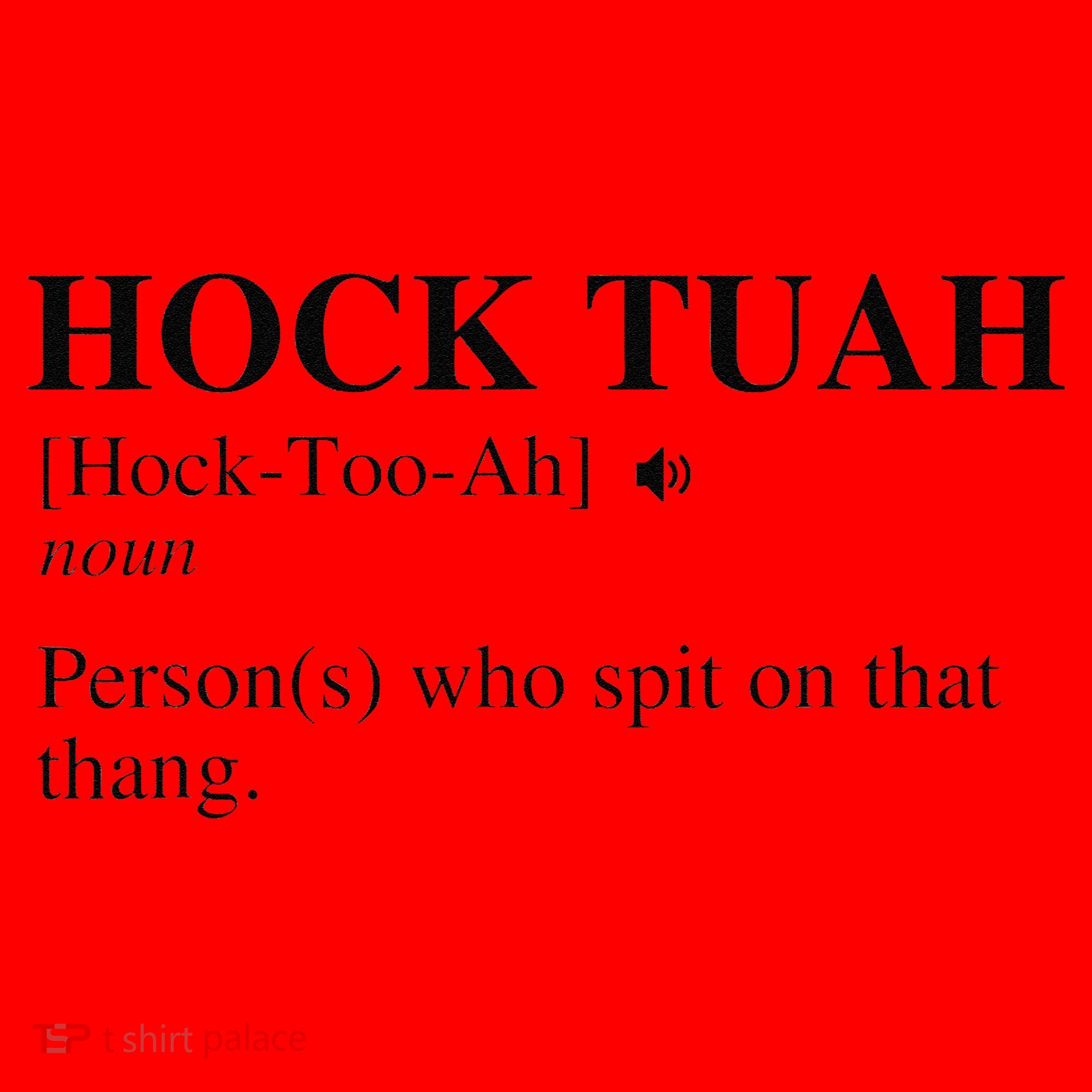 Hock Tuah Noun Definition Person Who Spit On That Thang Santa Hat