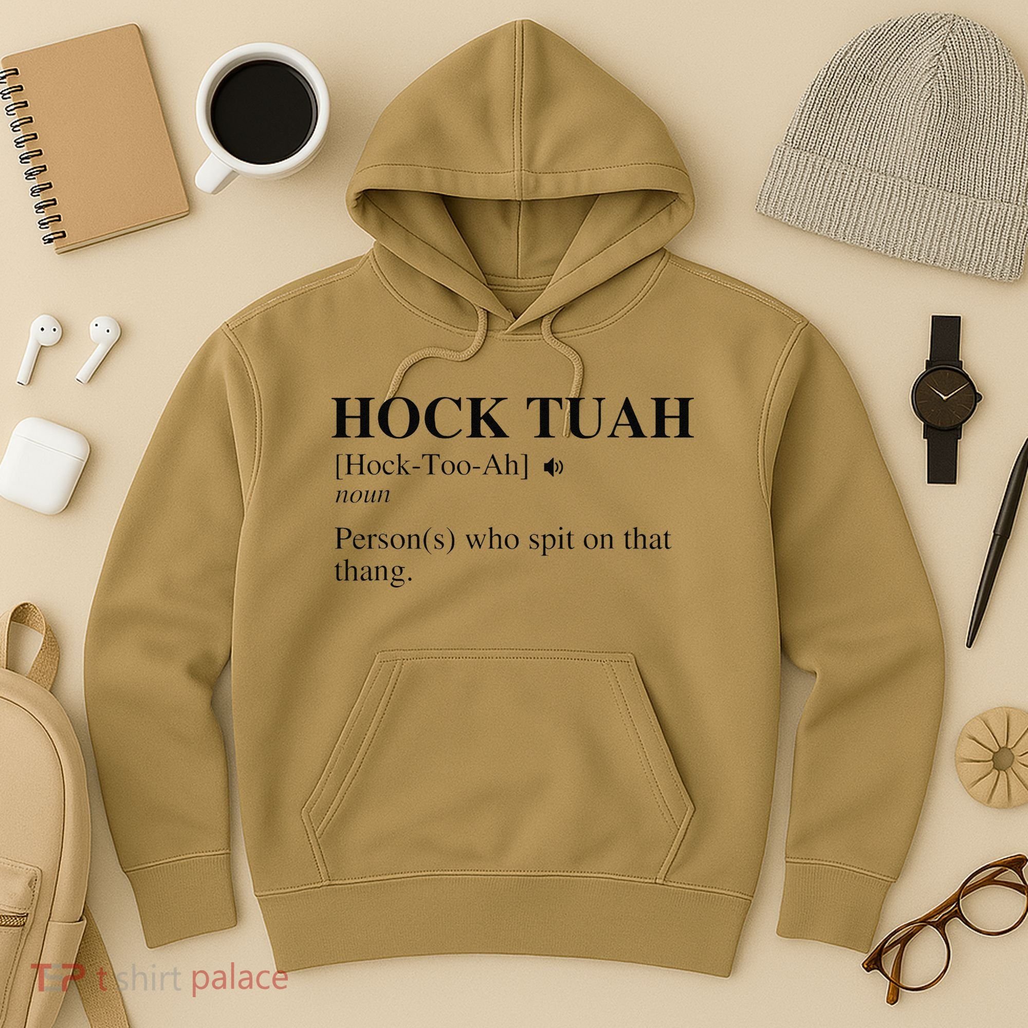 Hock Tuah Noun Definition Person Who Spit On That Thang Hoodie