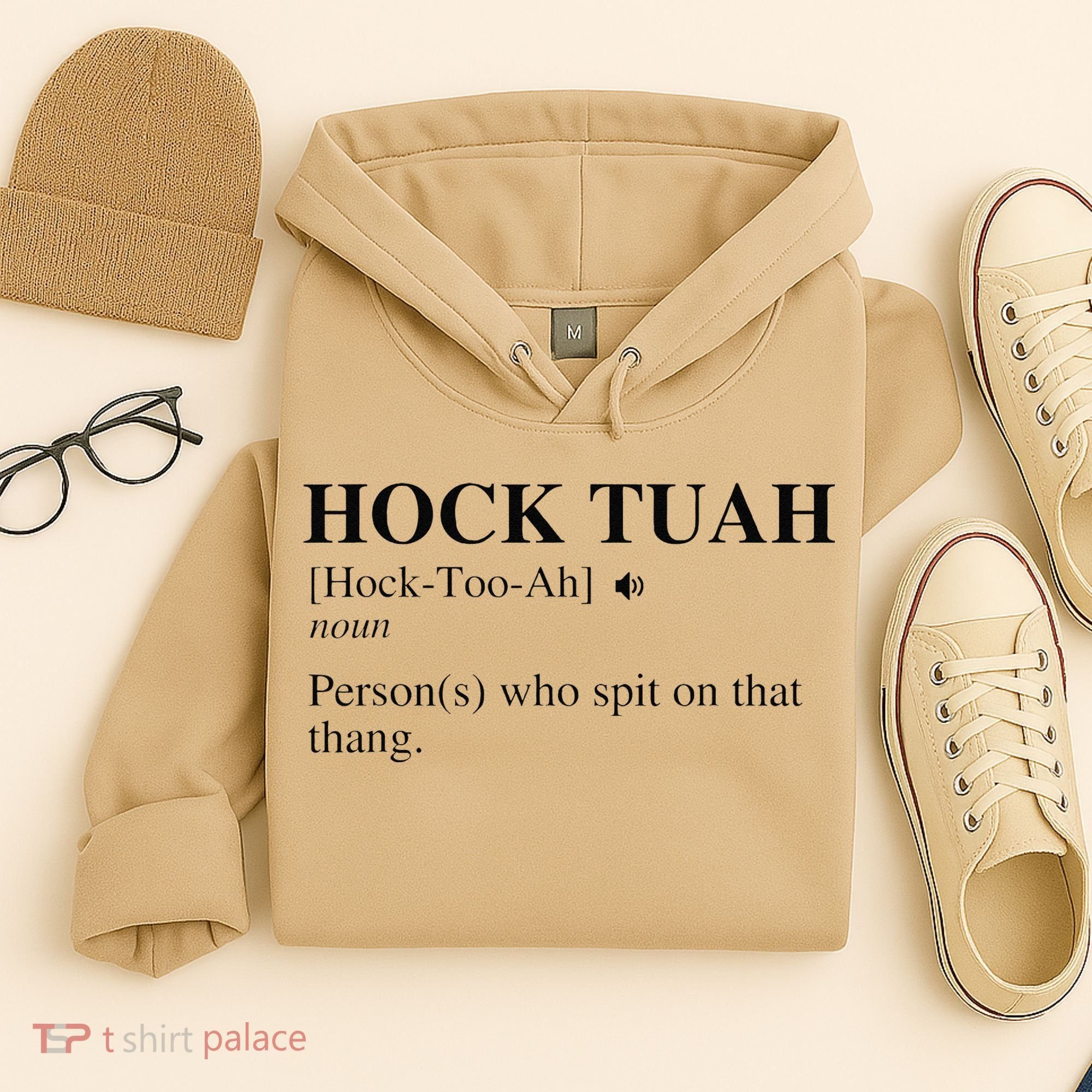 Hock Tuah Noun Definition Person Who Spit On That Thang Hoodie