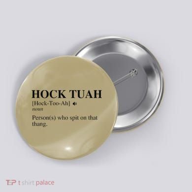 Hock Tuah Noun Definition Person Who Spit On That Thang Button