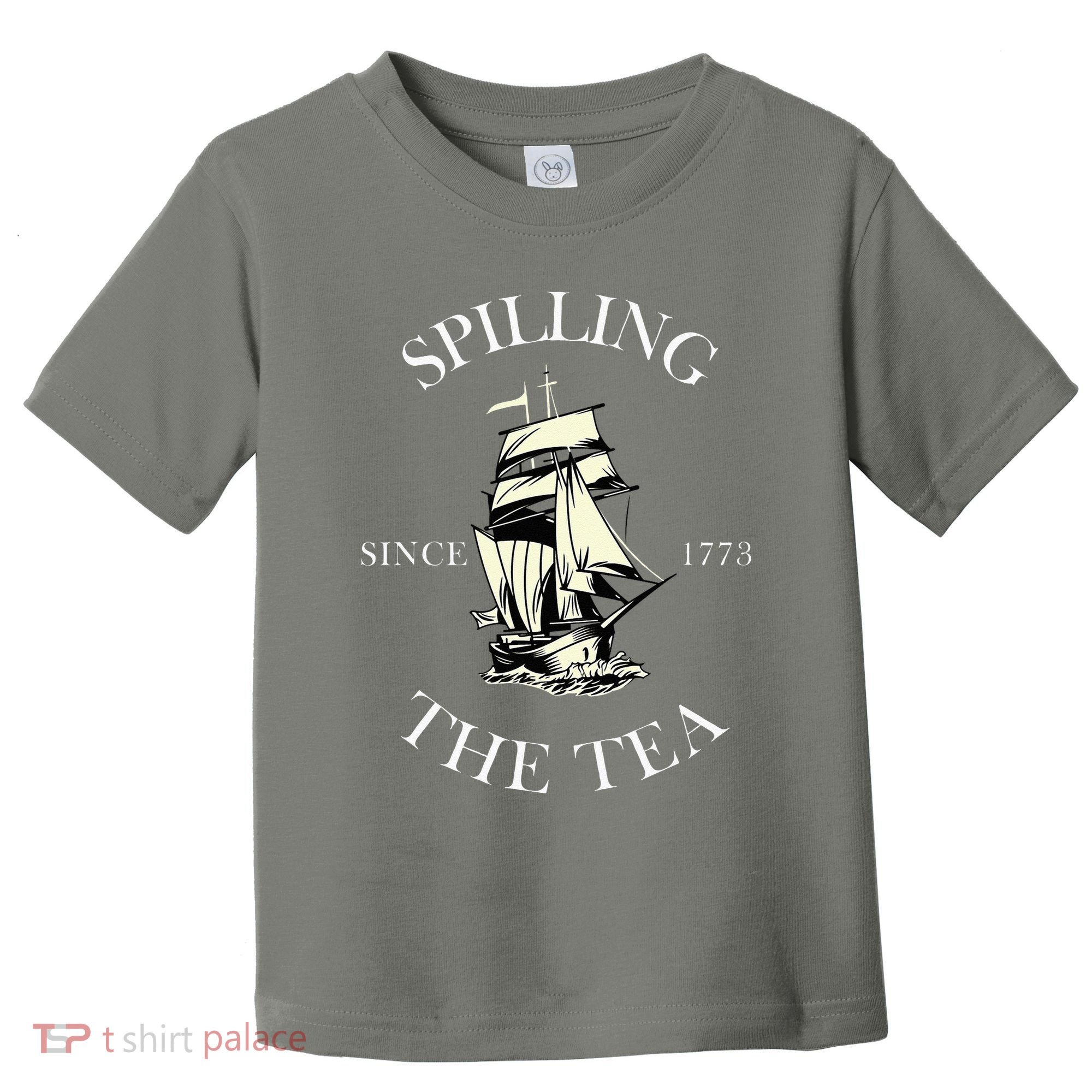 History Teacher Or Historians Or Spilling The Tea Since 1773 Toddler T-Shirt