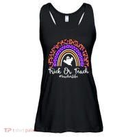 Halloween Trick Or Teach #Teacher Life Ladies Essential Flowy Tank thumb 0