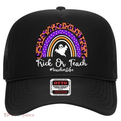 Halloween Trick Or Teach #Teacher Life Hat