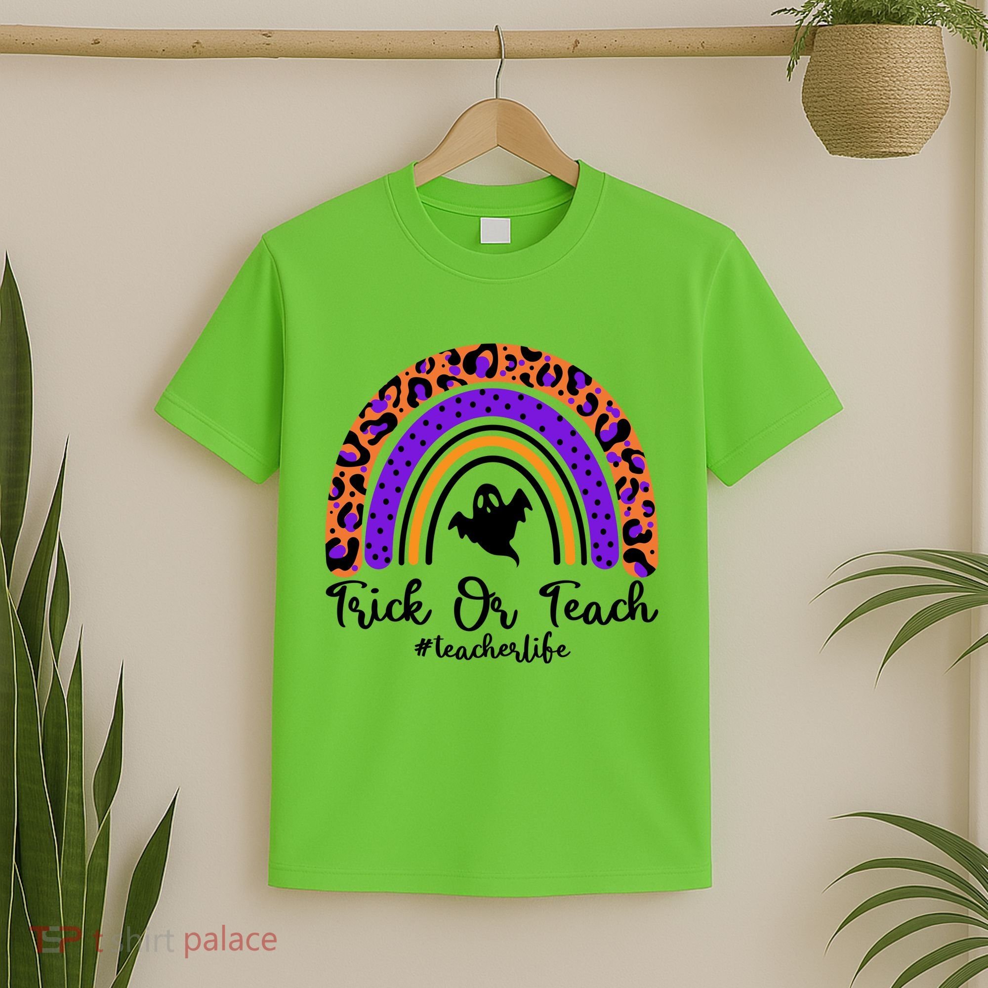 Halloween Trick Or Teach #Teacher Life T-Shirt