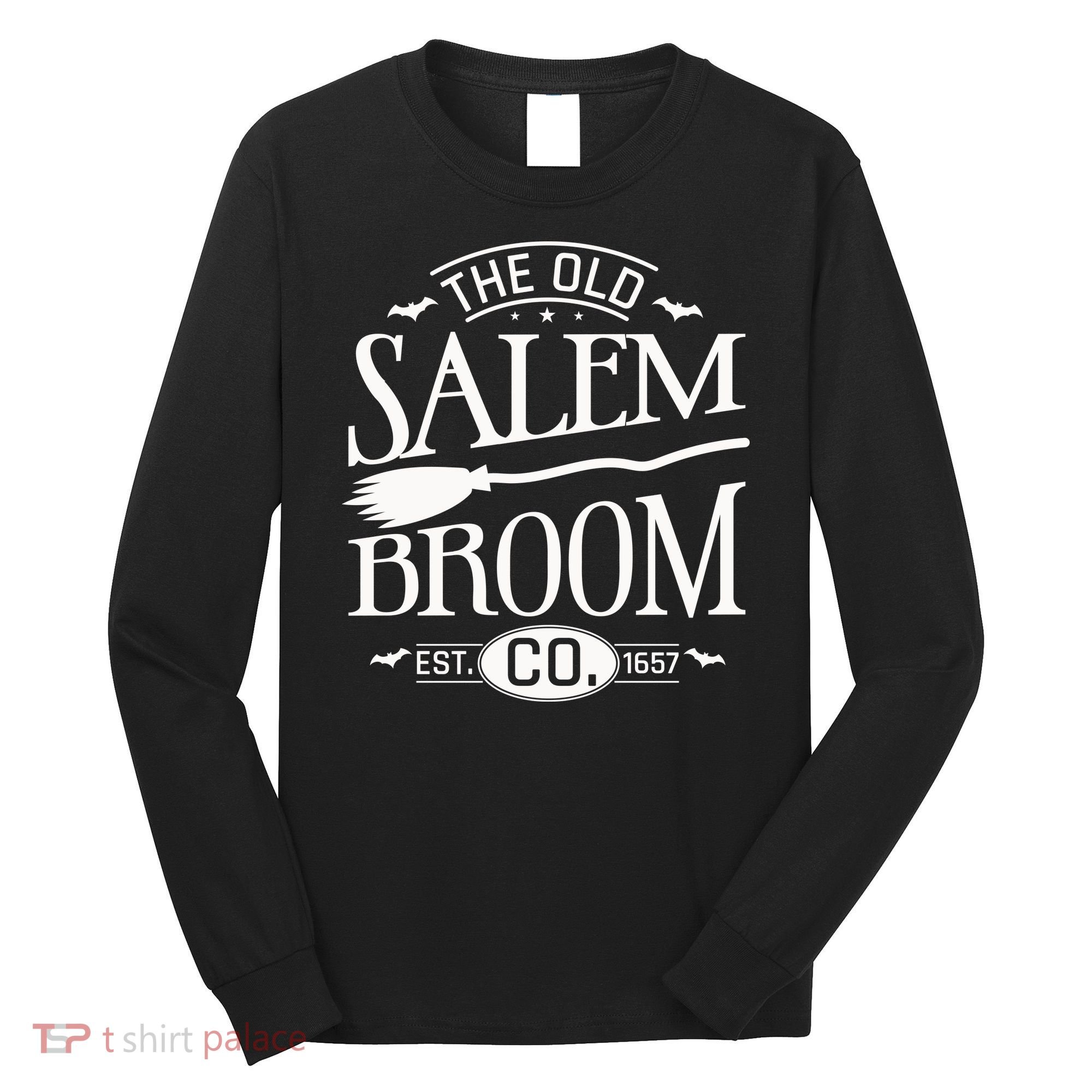 Halloween The Old Salem Broom Halloween Day Long Sleeve Shirt