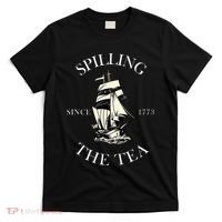 History Teacher or Historians or Spilling The Tea Since 1773 T-Shirt thumb 0