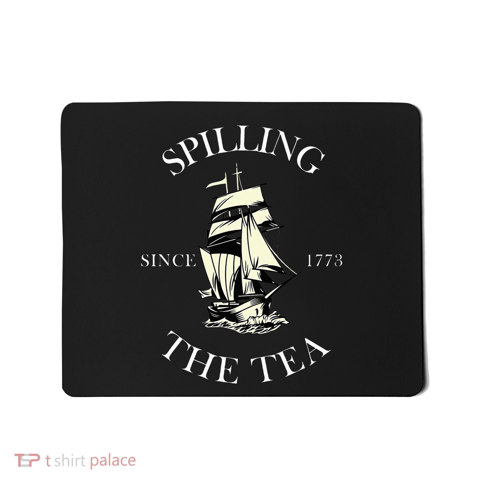 History Teacher or Historians or Spilling The Tea Since 1773 Mousepad