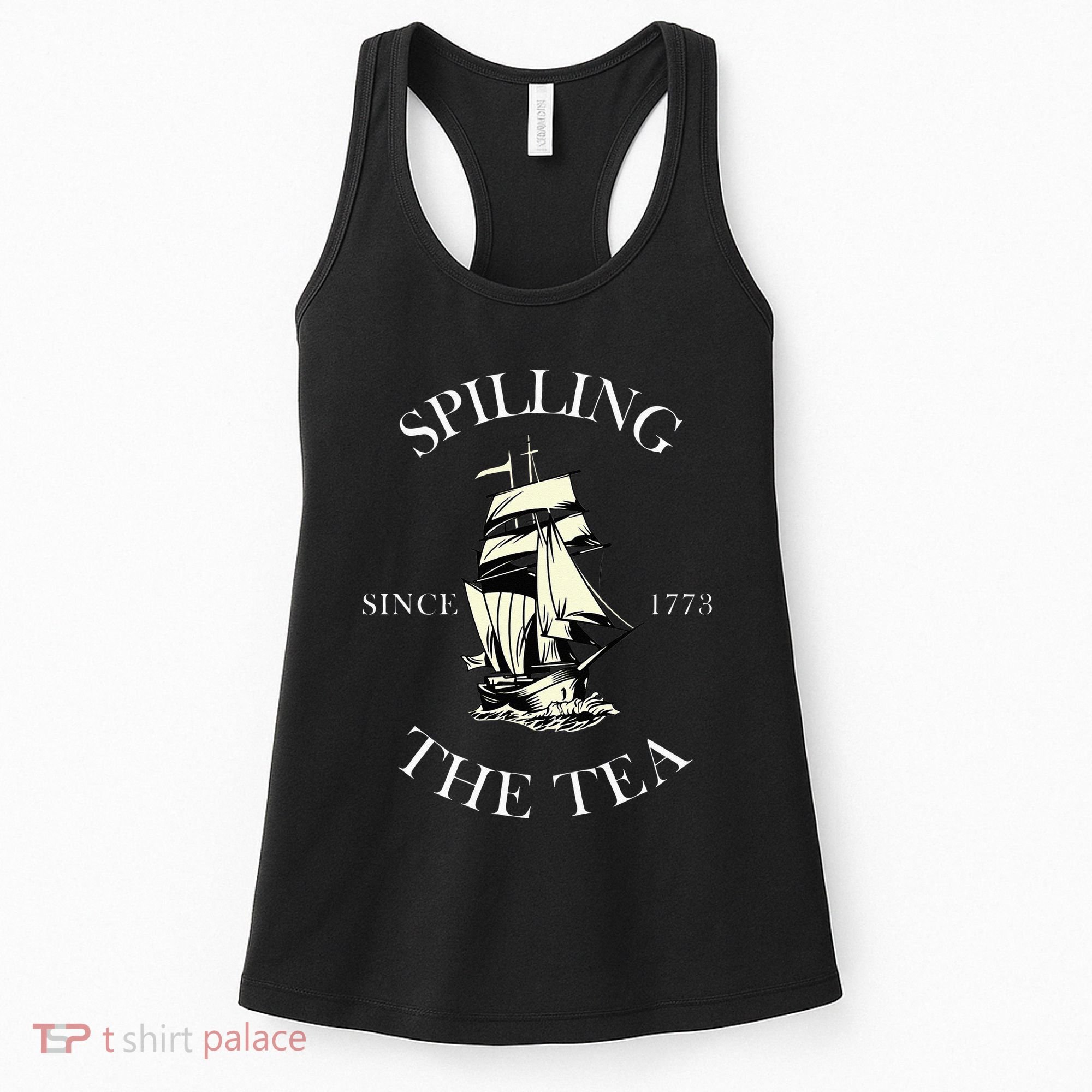 History Teacher or Historians or Spilling The Tea Since 1773 Women's Tank Top