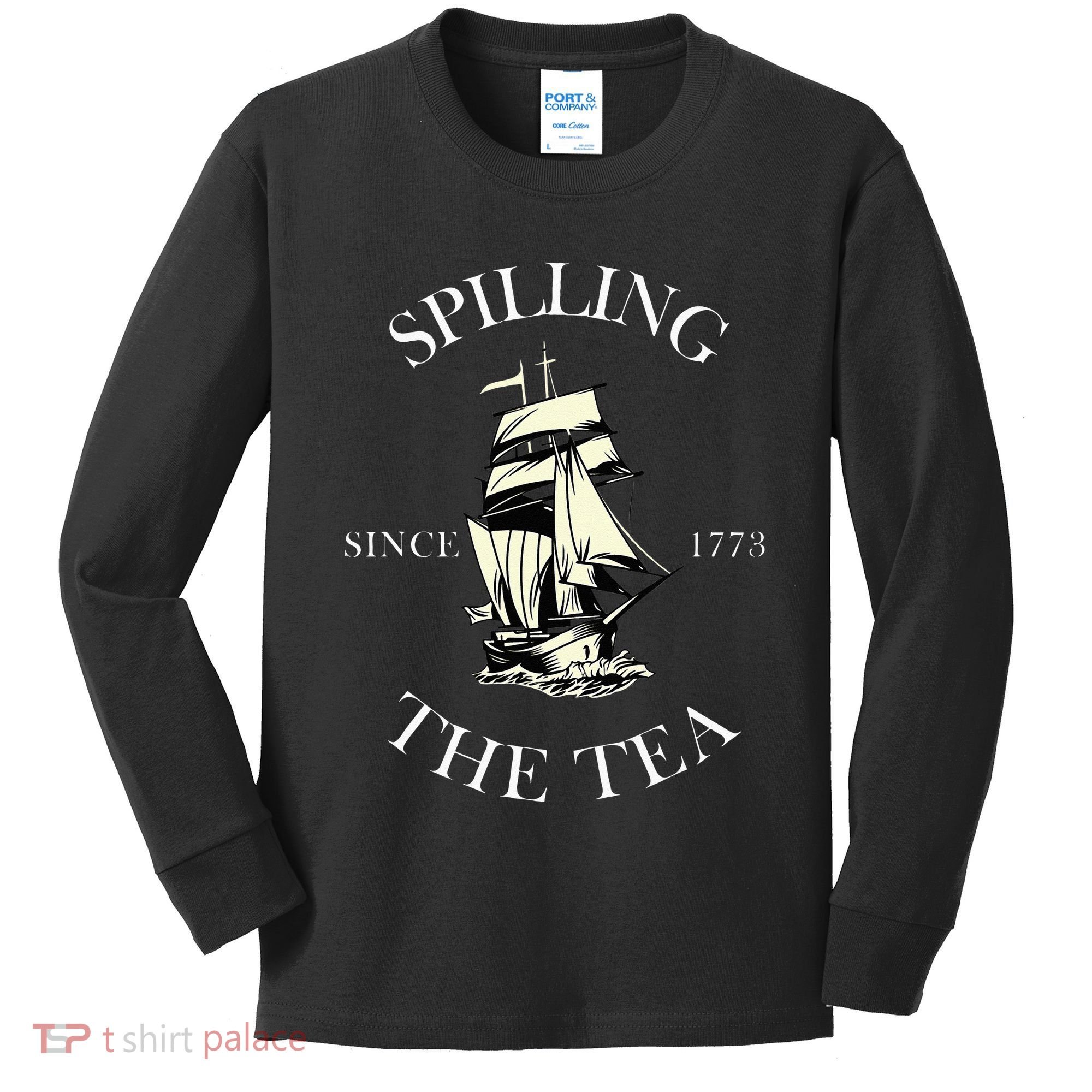 History Teacher or Historians or Spilling The Tea Since 1773 Kids Long Sleeve Shirt