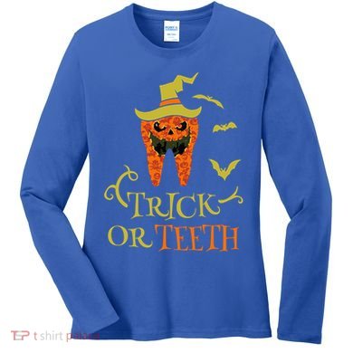 Halloween Trick Or Teeth Pumpkin Dentist Scary Funny Dental Cool Gift Women's Long Sleeve Shirt
