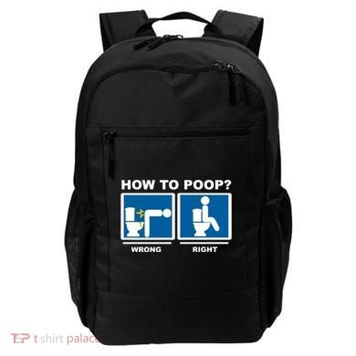 How To Poop Wrong Right Funny Meme Backpack