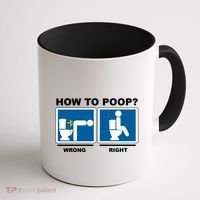 How To Poop Wrong Right Funny Meme Coffee Mug thumb 1