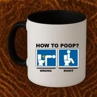 How To Poop Wrong Right Funny Meme Coffee Mug thumb 2