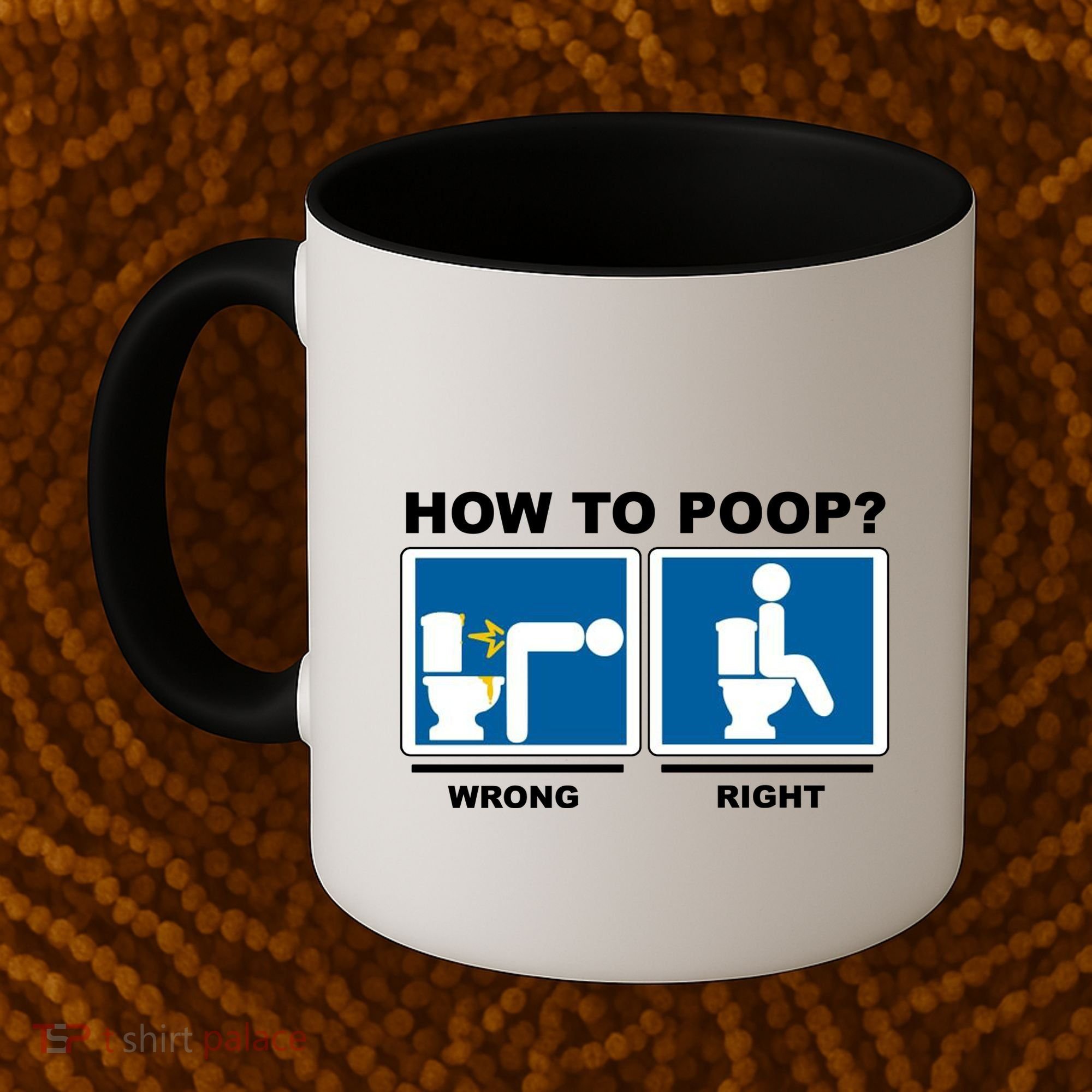 How To Poop Wrong Right Funny Meme Coffee Mug