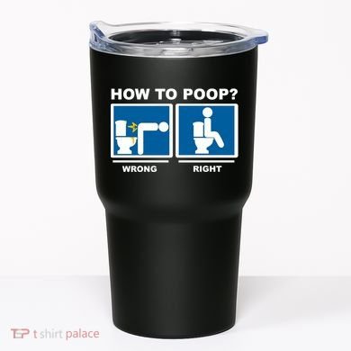 How To Poop Wrong Right Funny Meme Tumbler