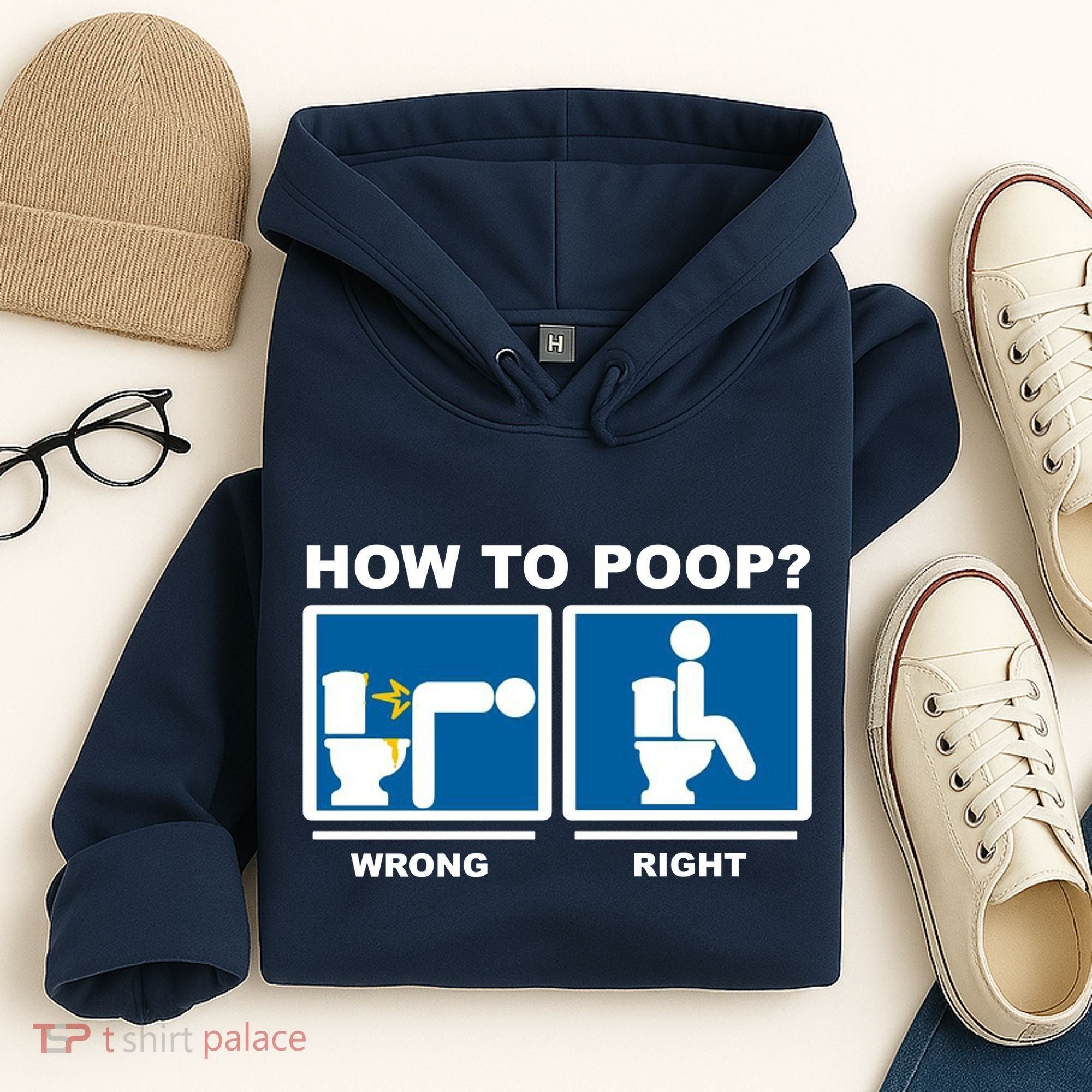 How To Poop Wrong Right Funny Meme Hoodie