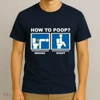 How To Poop Wrong Right Funny Meme T-Shirt thumb 3