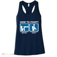 How To Poop Wrong Right Funny Meme Women's Tank Top thumb 0