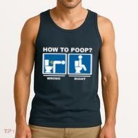 How To Poop Wrong Right Funny Meme Tank Top thumb 3