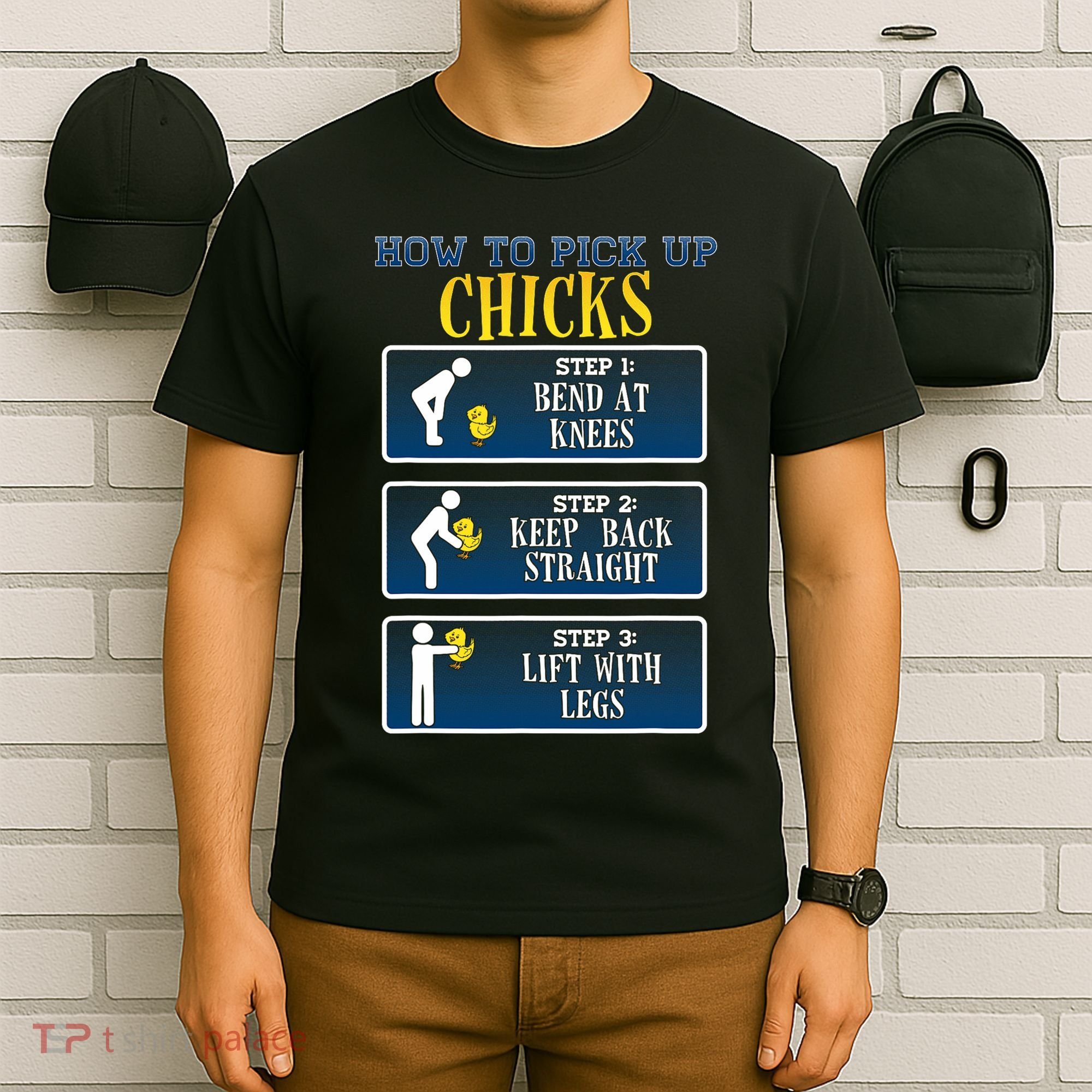 How To Pick Up Chicks Funny Chicken T-Shirt