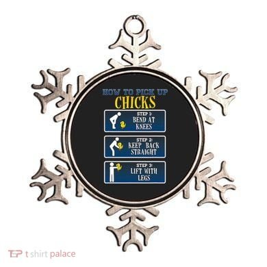How To Pick Up Chicks Funny Chicken Ornament