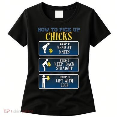 How To Pick Up Chicks Funny Chicken Women's T-Shirt