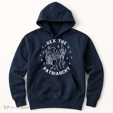 Hex The Patriarchy Shirt Feminist Witch Hoodie