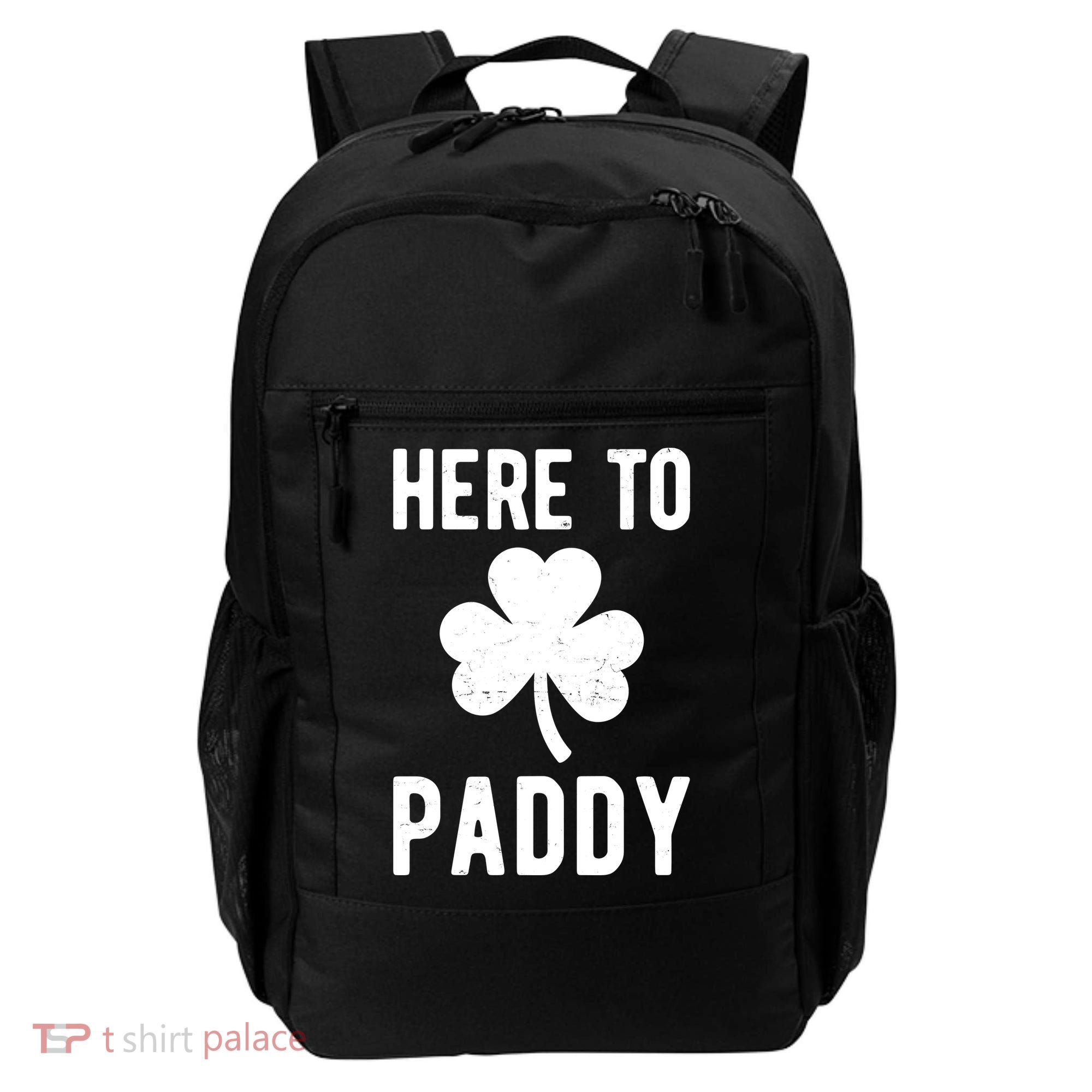 Here To Paddy St Patricks Day Backpack