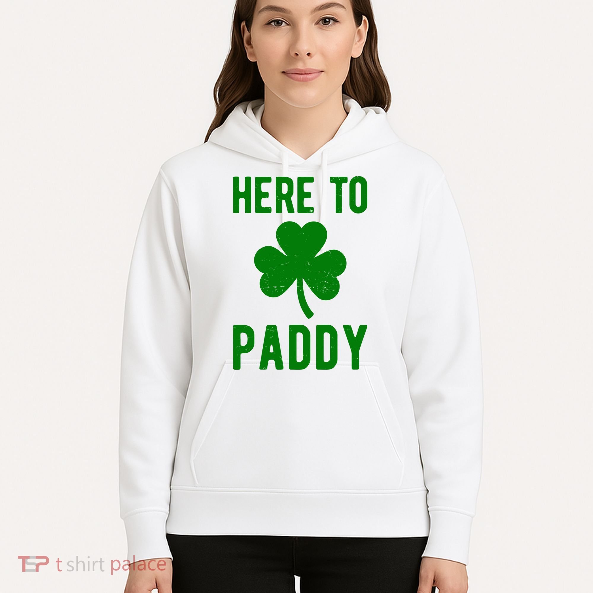 Here To Paddy St Patricks Day Hoodie