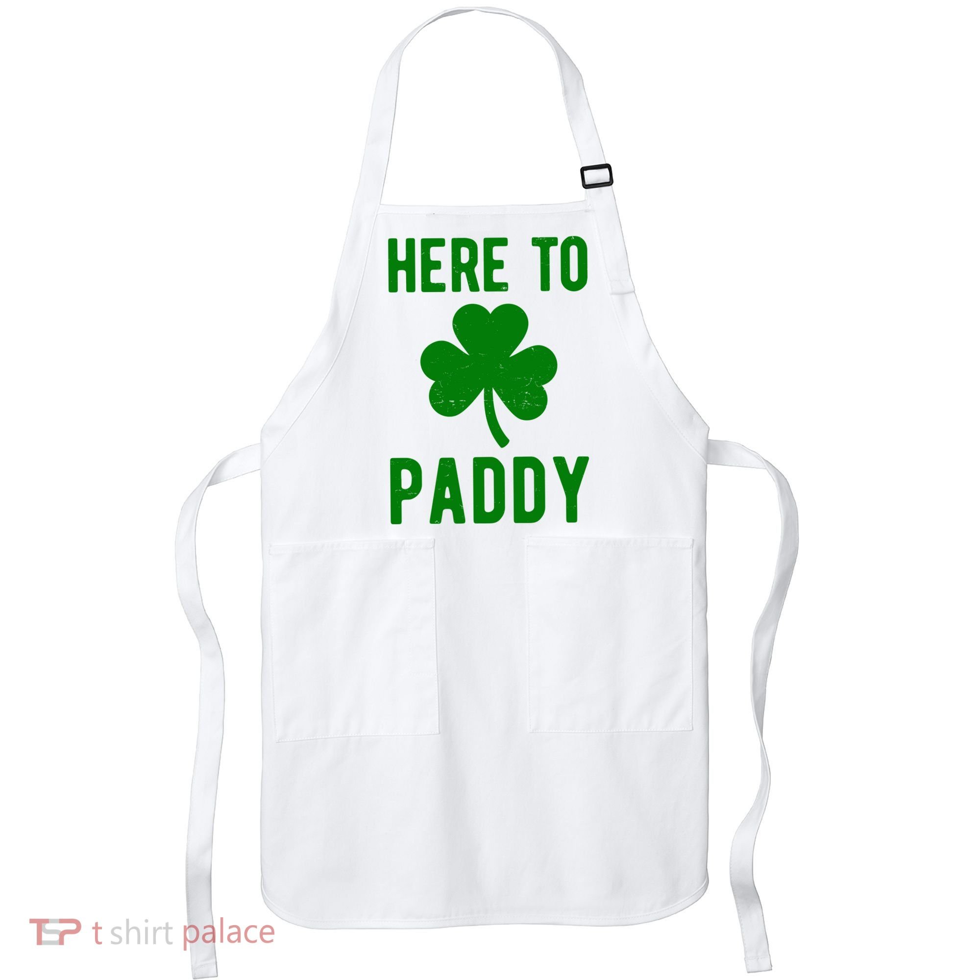 Here To Paddy St Patricks Day Apron