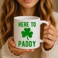 Here To Paddy St Patricks Day Coffee Mug thumb 3