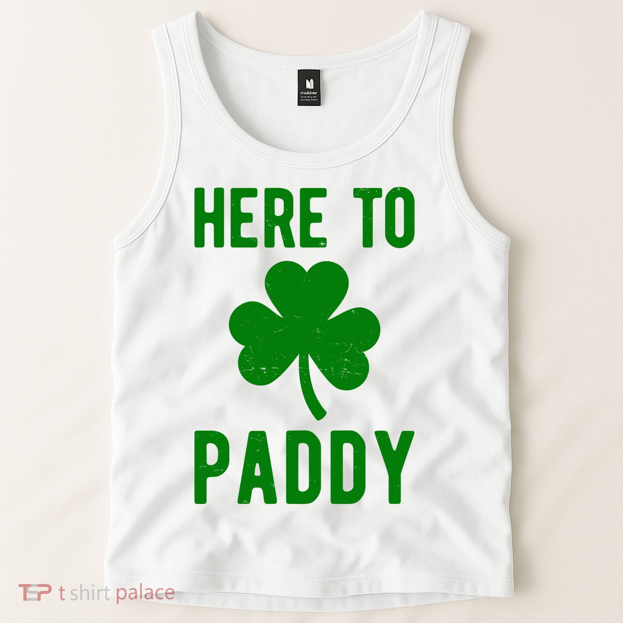 Here To Paddy St Patricks Day Tank Top