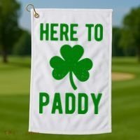 Here To Paddy St Patricks Day Golf Towel thumb 1