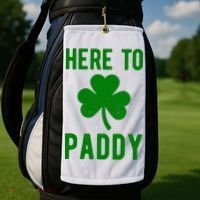 Here To Paddy St Patricks Day Golf Towel thumb 2