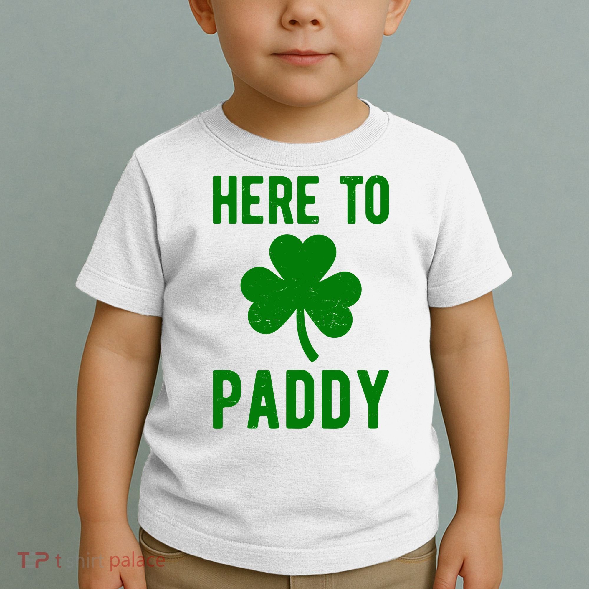 Here To Paddy St Patricks Day Toddler T-Shirt