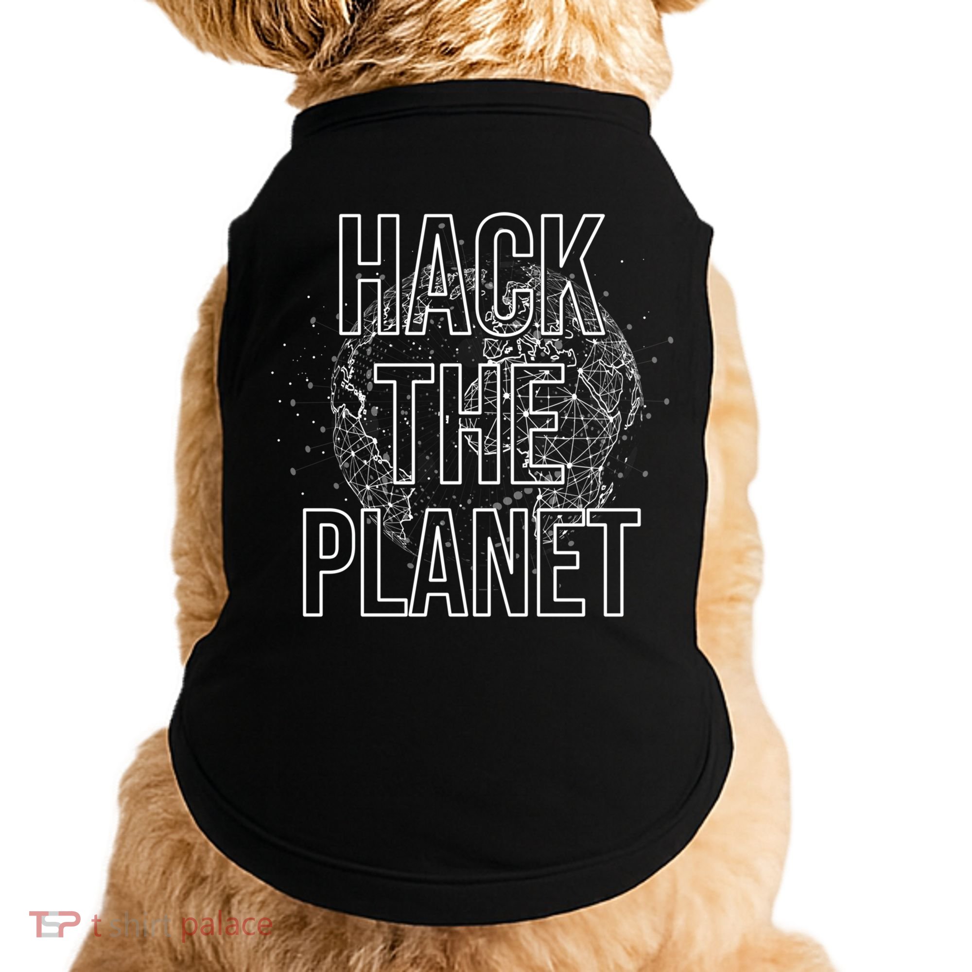 Hack The Planet Coder Gift Doggie Tank