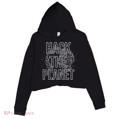 Hack The Planet Coder Gift Crop Fleece Hoodie