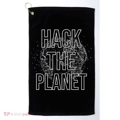Hack The Planet Coder Gift Golf Towel