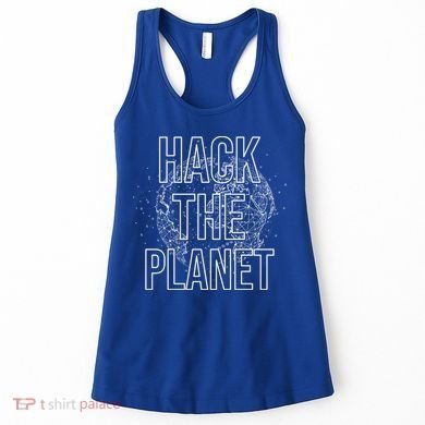 Hack The Planet Coder Gift Women's Tank Top