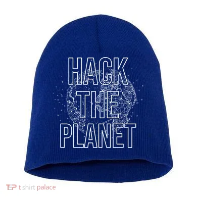 Hack The Planet Coder Gift Short Acrylic Beanie