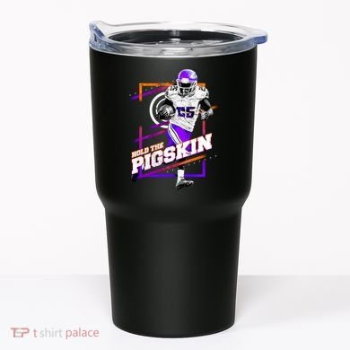 Hold The Pigskin Tumbler