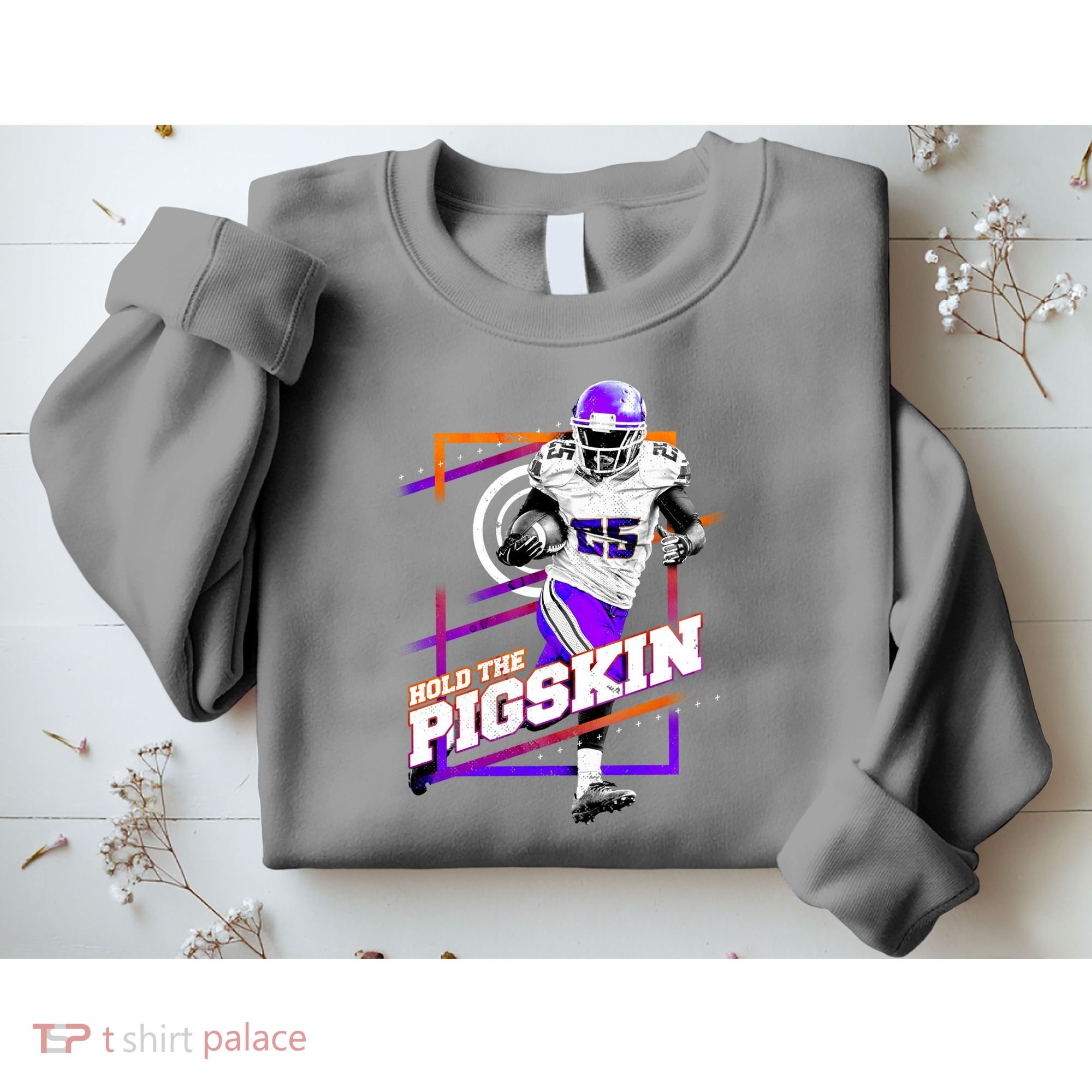 Hold The Pigskin Sweatshirt