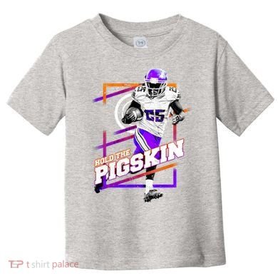 Hold The Pigskin Toddler T-Shirt