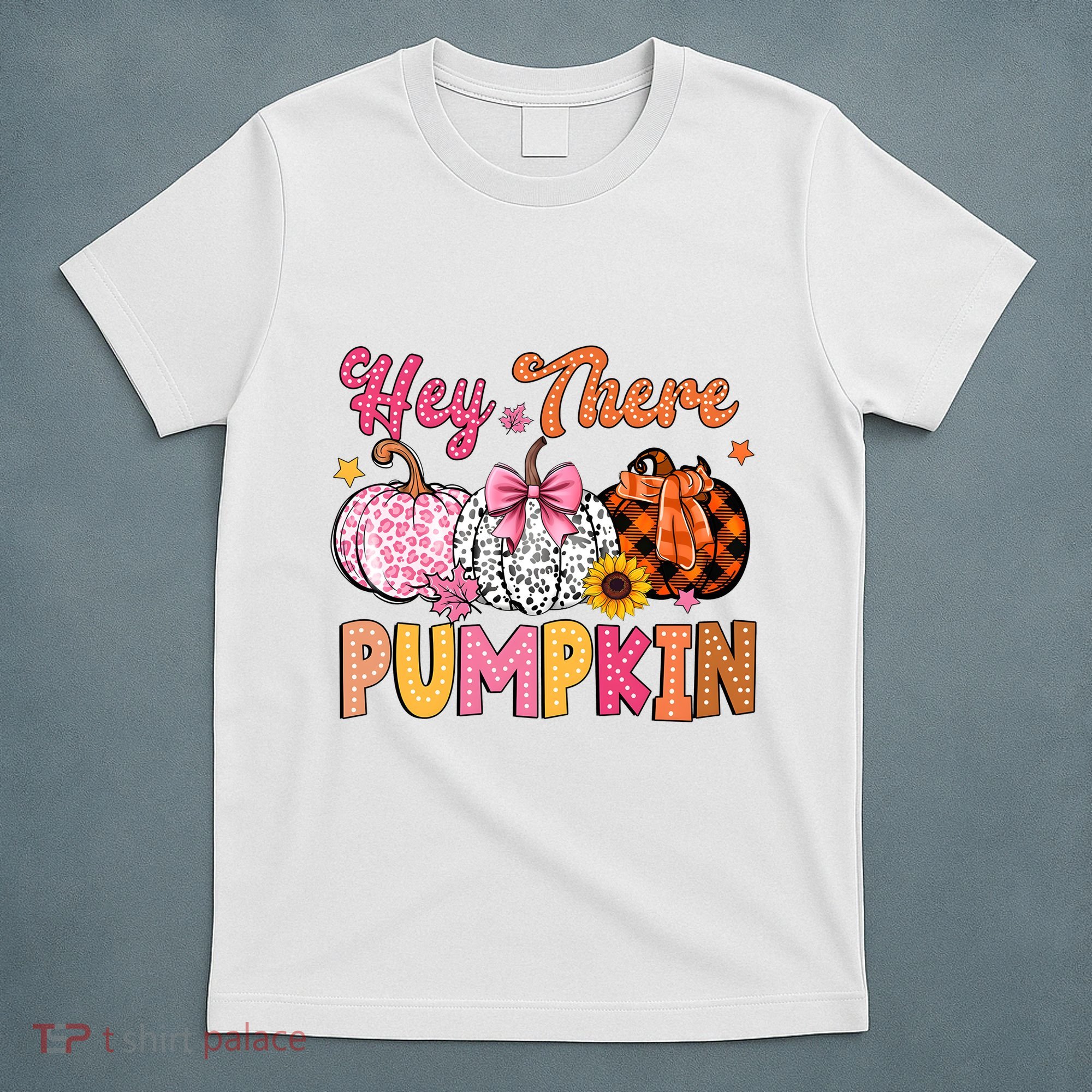 Hey There Pumpkin Fall Season Halloween Lover T-Shirt
