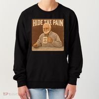 Hide the Pain Women's Sweatshirt thumb 0