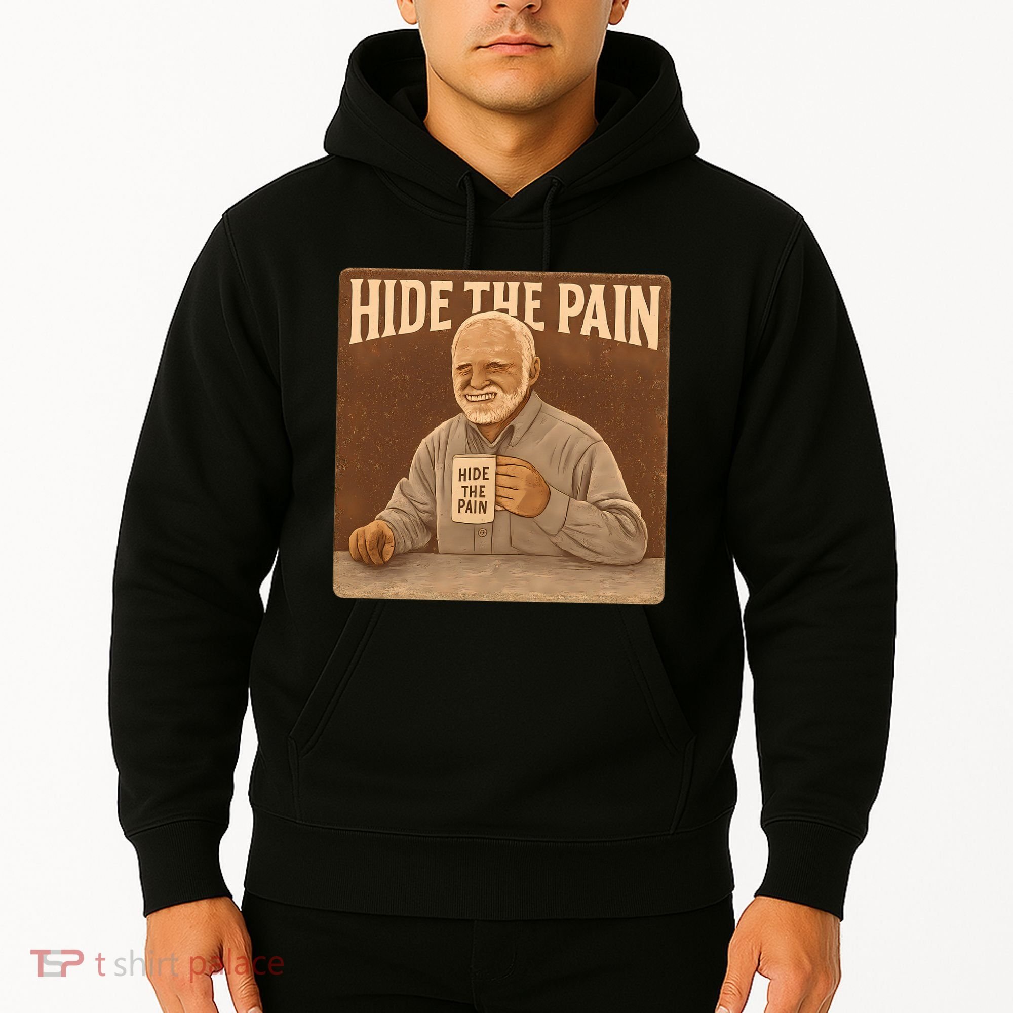 Hide the Pain Hoodie