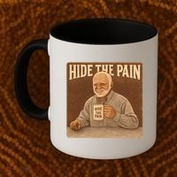 Hide the Pain Coffee Mug thumb 2