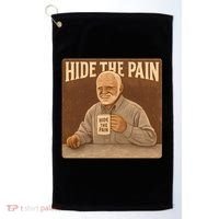 Hide the Pain Golf Towel thumb 0