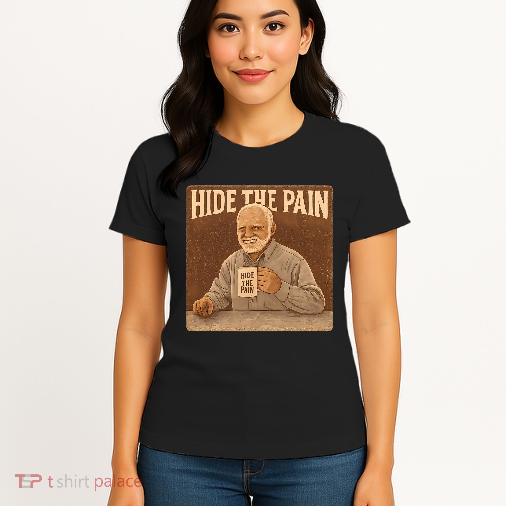 Hide the Pain Women's T-Shirt